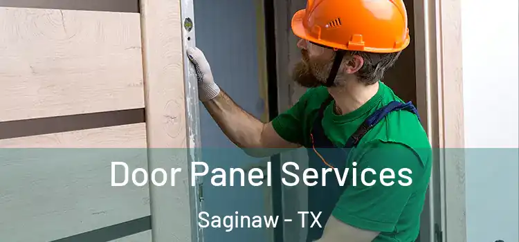  Door Panel Services Saginaw - TX