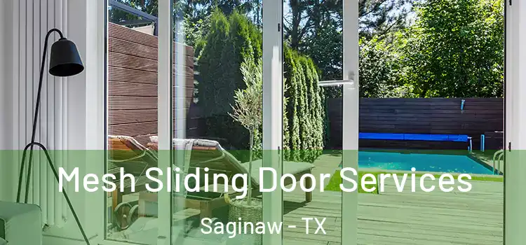  Mesh Sliding Door Services Saginaw - TX