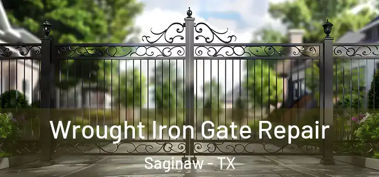  Wrought Iron Gate Repair Saginaw - TX